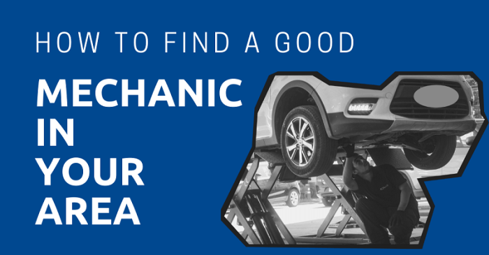 Mechanic How to Find a Good Mechanic