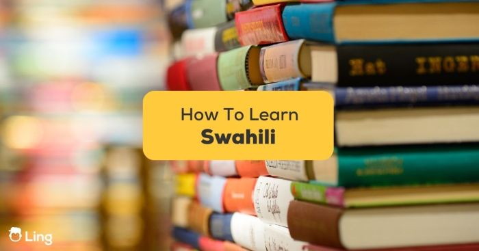 How to Learn 100 Swahili Words in a Month