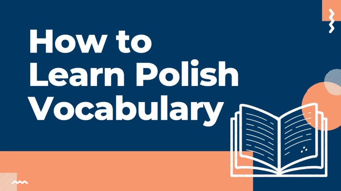 How to Learn 100 Polish Words in a Month