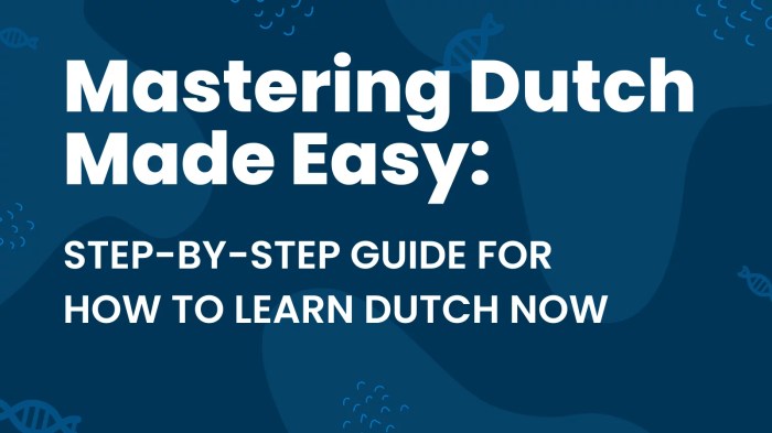 How to Learn 100 Dutch Words in a Month